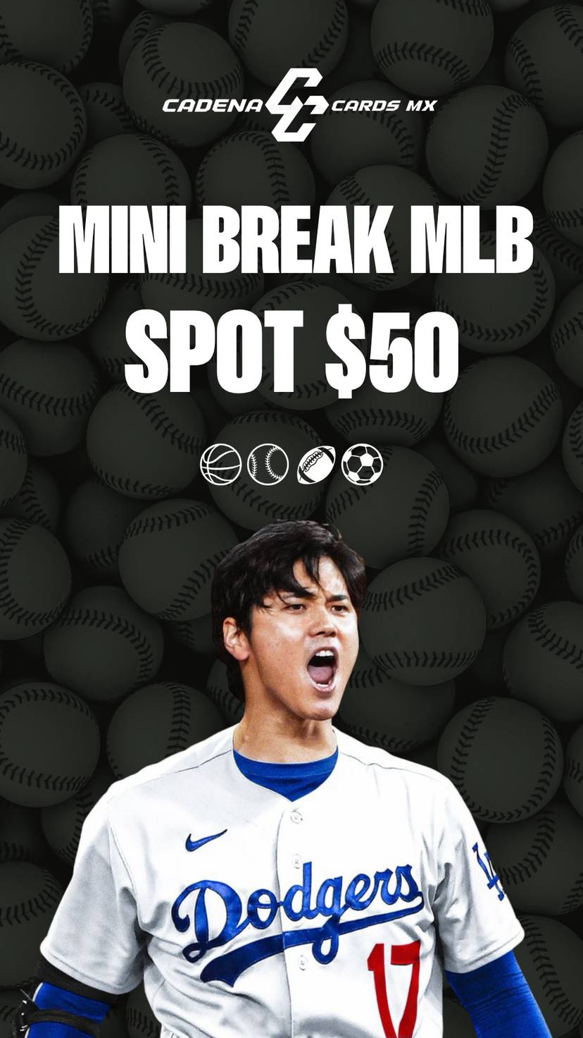 MINI BREAK⚾️ MLB - SPOTS DESDE $50