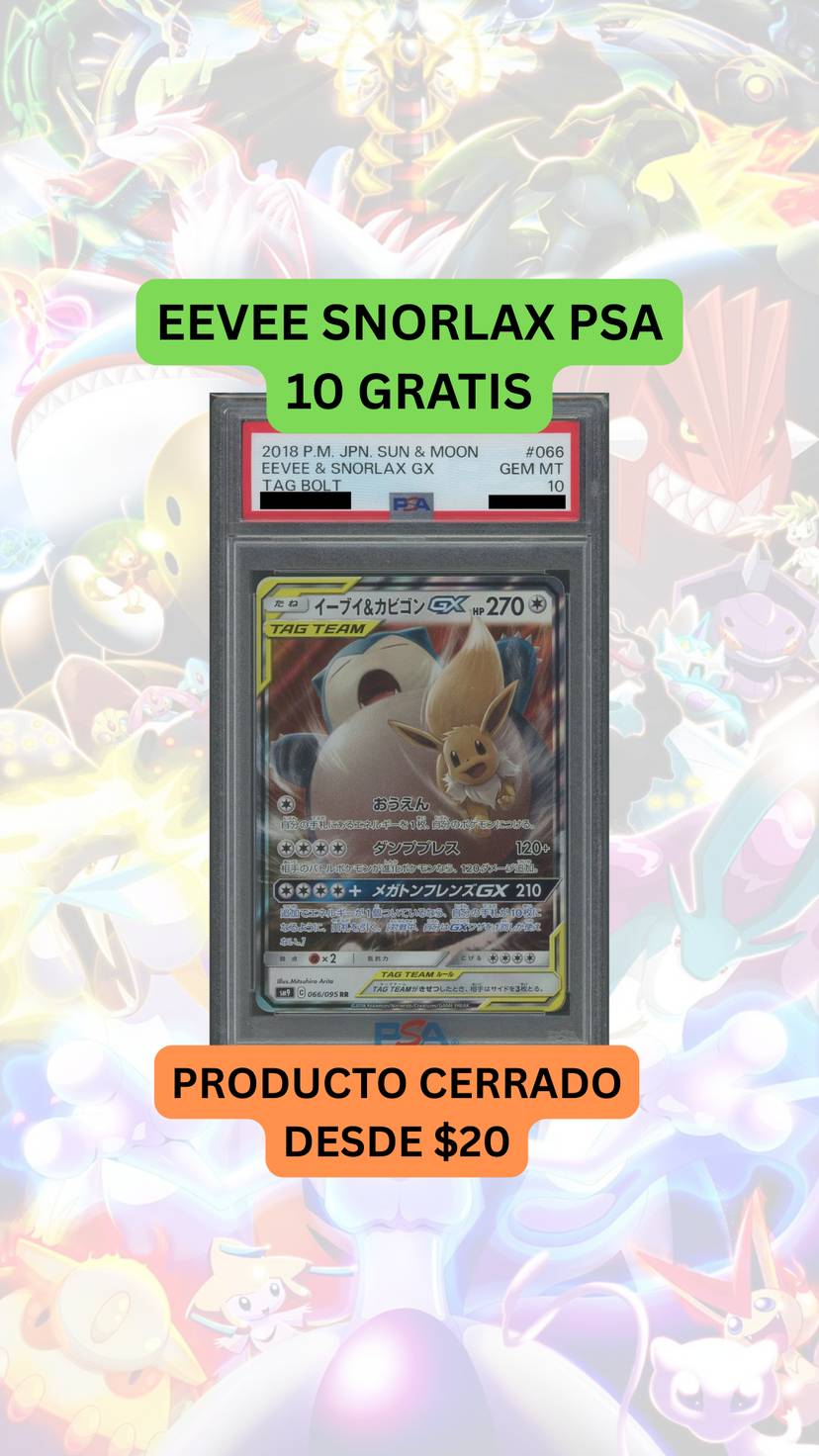 🚨PRODUCTO CERRADO desde $20🚨EEVE SNORLAX PSA 10 GRATIS🚨