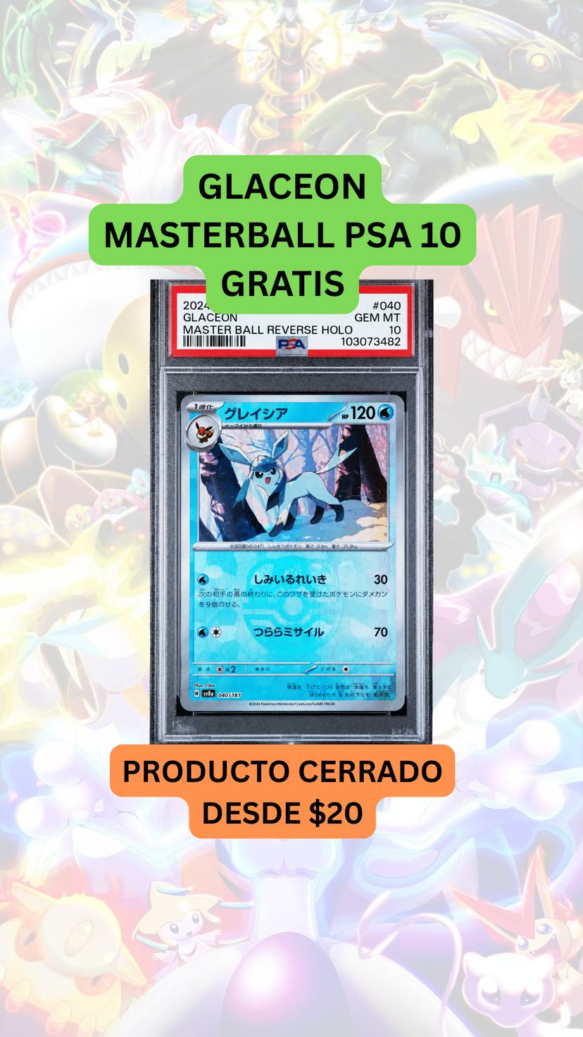 🚨SORPRESA, PRODUCTO DESDE $20🚨GLACEON MASTERBALL PSA 10 GRATIS🚨