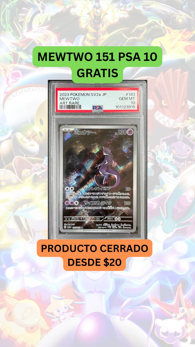 🚨PRODUCTO CERRADO desde $20🚨MEWTWO 151 PSA 10 GRATIS