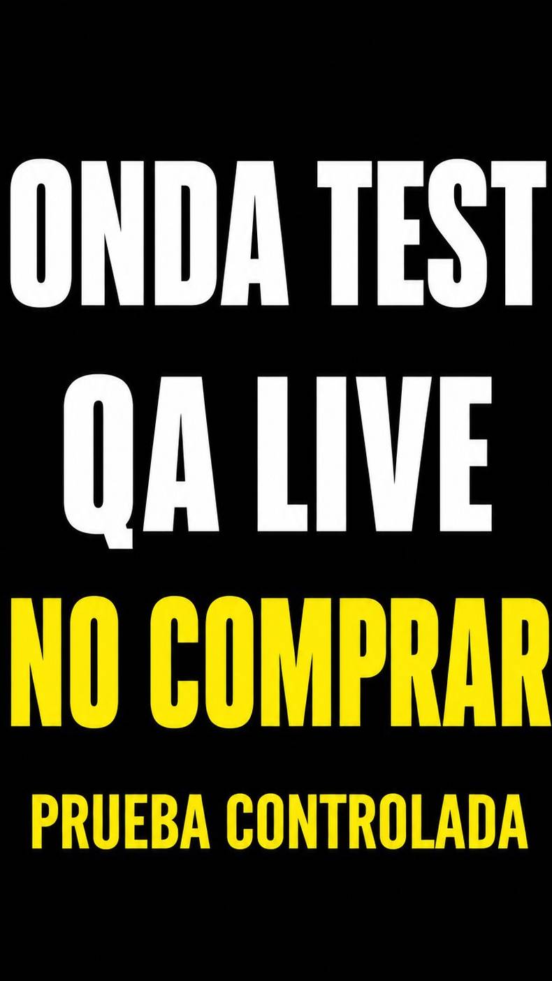 ONDA TEST 2 QA NO COMPRAR