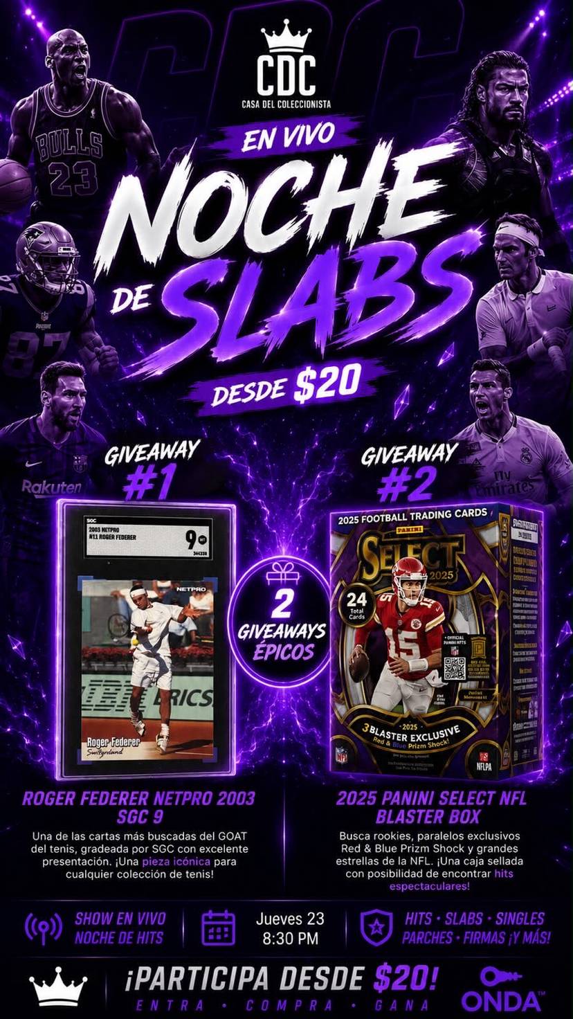 🔥 NOCHE DE SLABS 🏆 NFL, NBA, MLB, SOCCER, WWE, TENNIS 