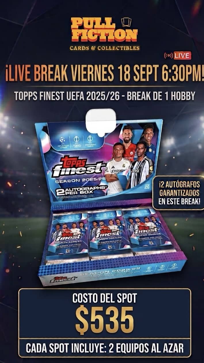Break 1 Hobby Finest $535 SPOT (2 equipos)