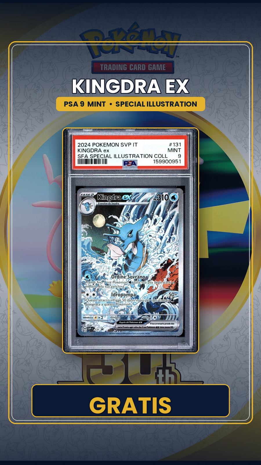 KINGDRA EX PSA9