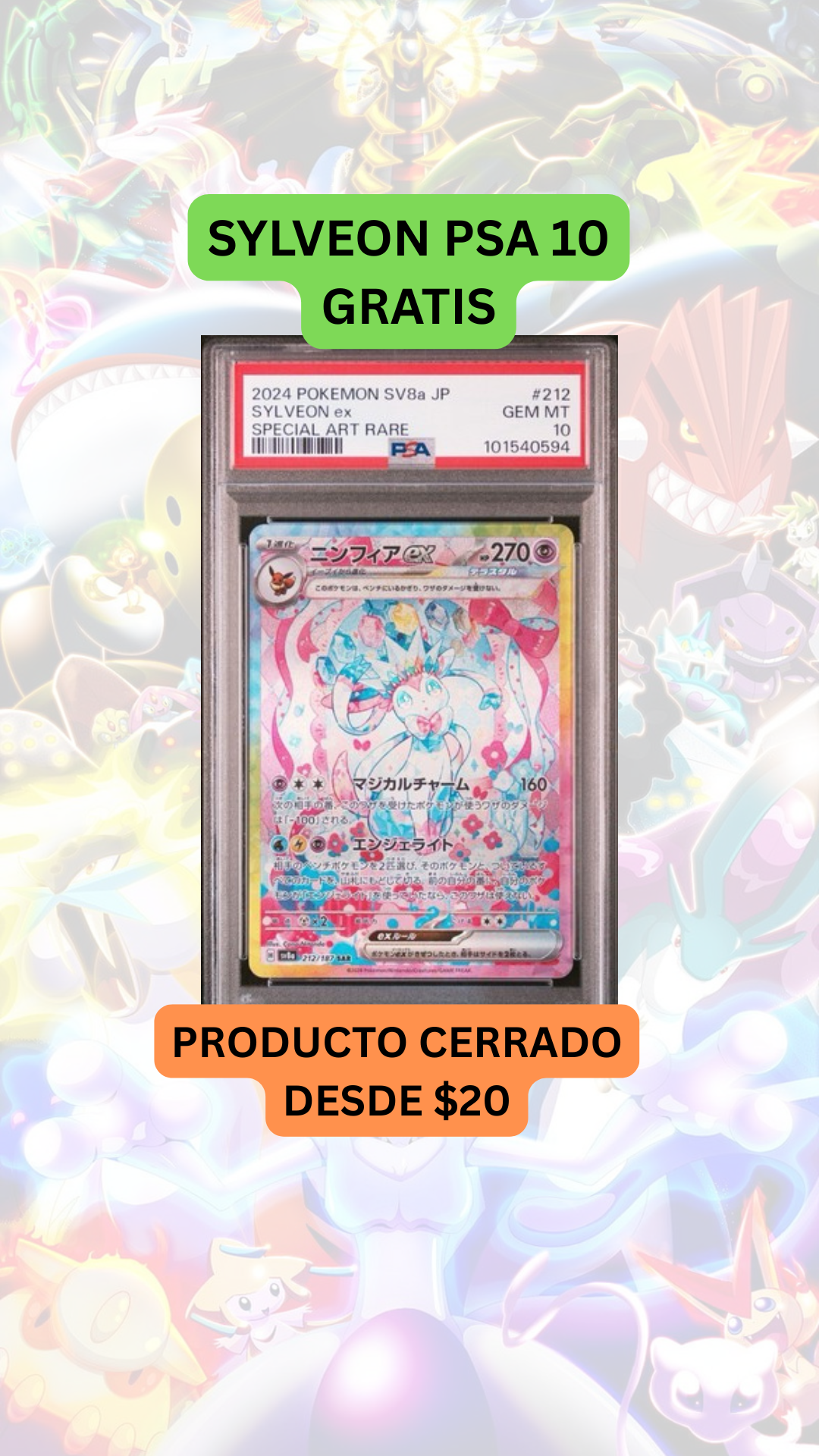 🚨PRODUCTO CERRADO desde $20🚨SYLVEON PSA 10 GRATIS