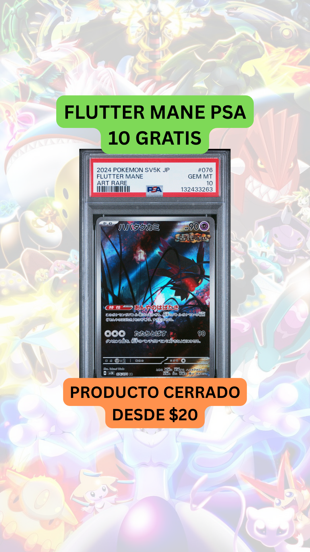 🚨PRODUCTO DESDE 20🚨FLUTTER MANE PSA 10 GRATIS