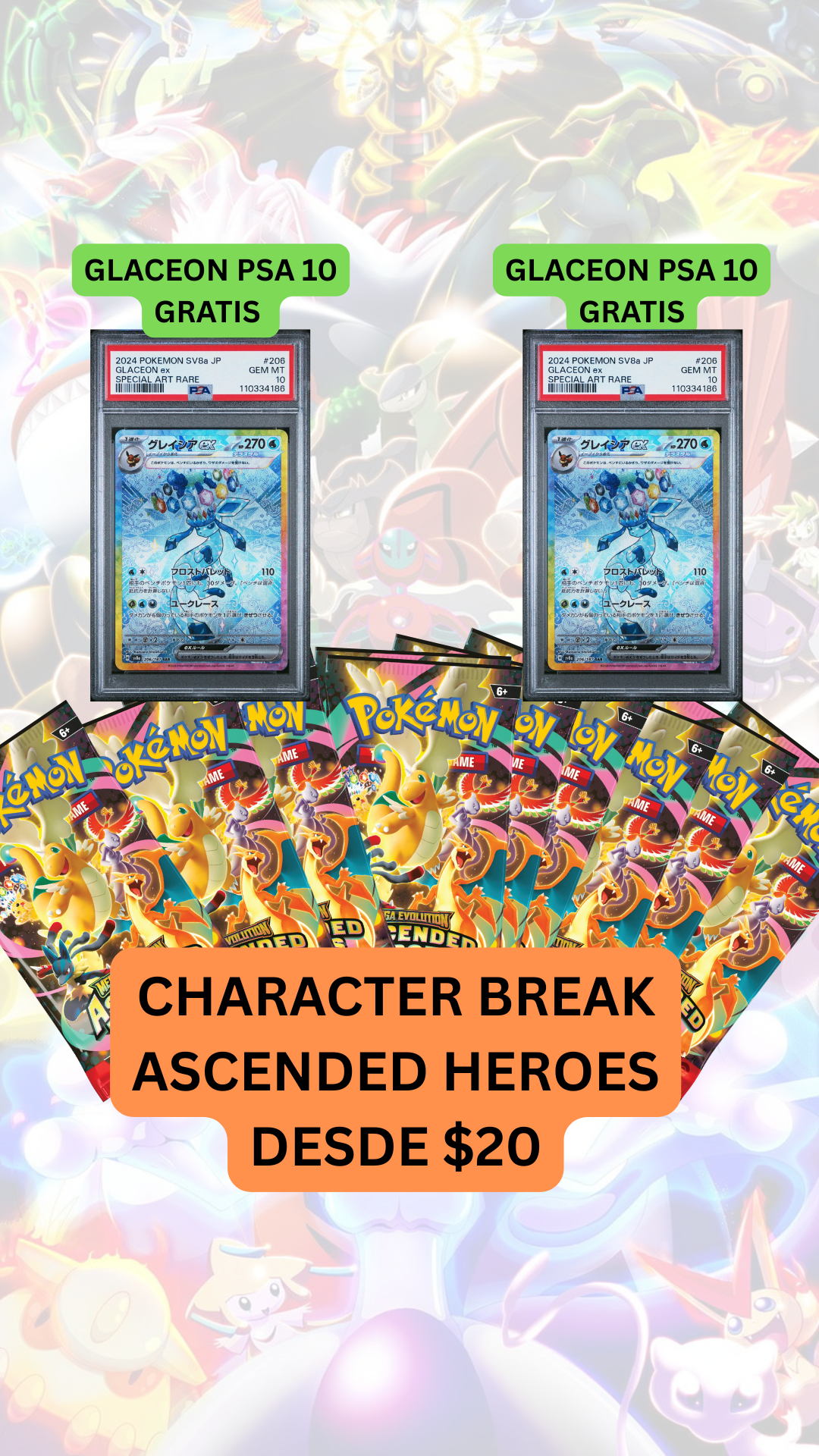 🚨BREAK ASCENDED HEROES desde $20🚨GLACEON PSA 10 GRATIS
