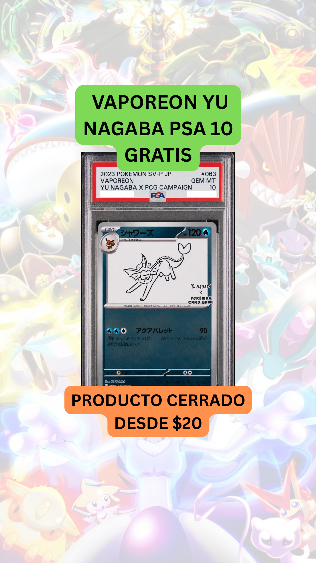 🚨PRODUCTO CERRADO DESDE $20🚨VAPOREON YU NAGABA PSA 10 GRATIS