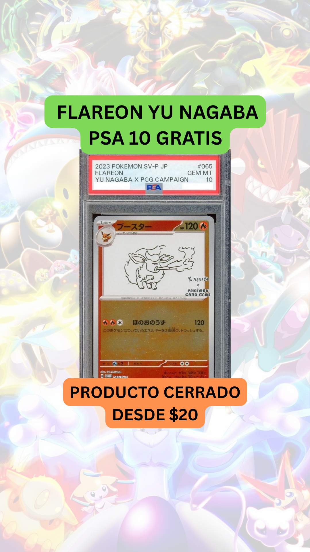 🚨PRODUCTO DESDE $20🚨FLAREON YU NAGABA PSA 10 GRATIS