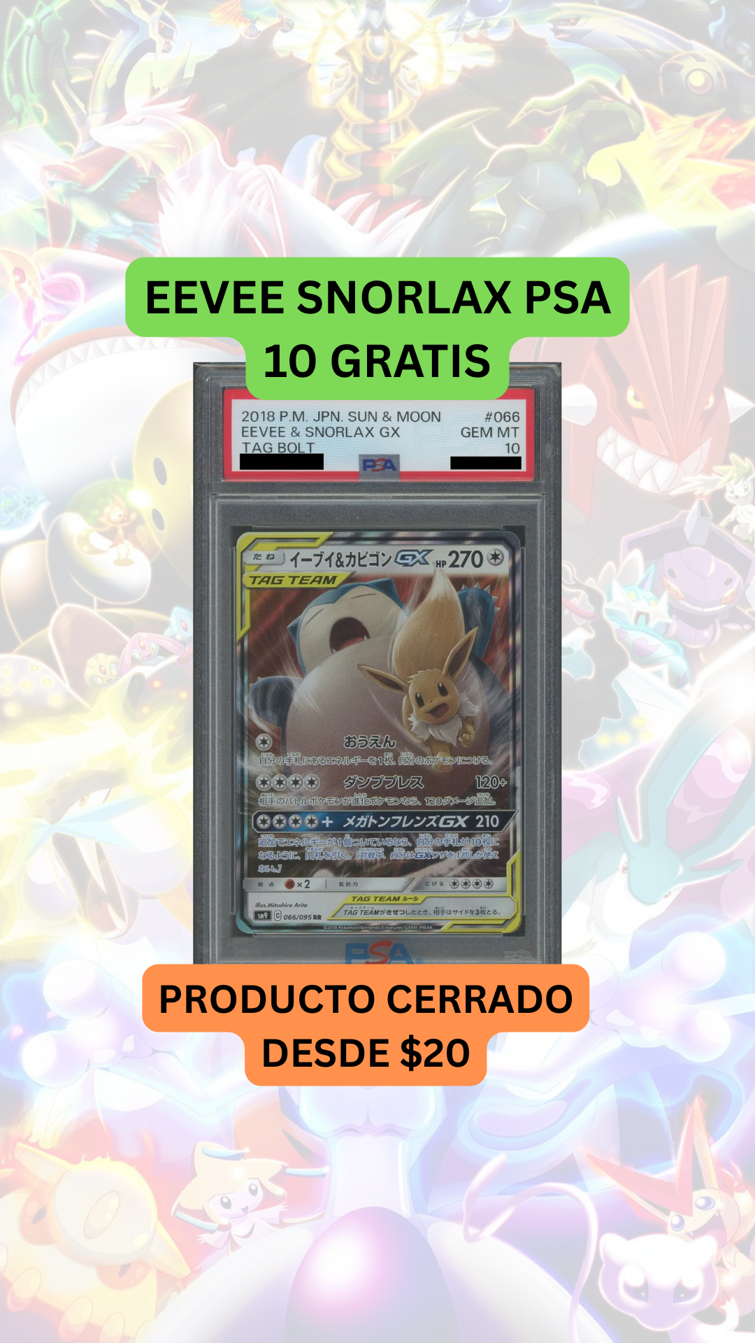 🚨PRODUCTO CERRADO desde $20🚨EEVE SNORLAX PSA 10 GRATIS🚨