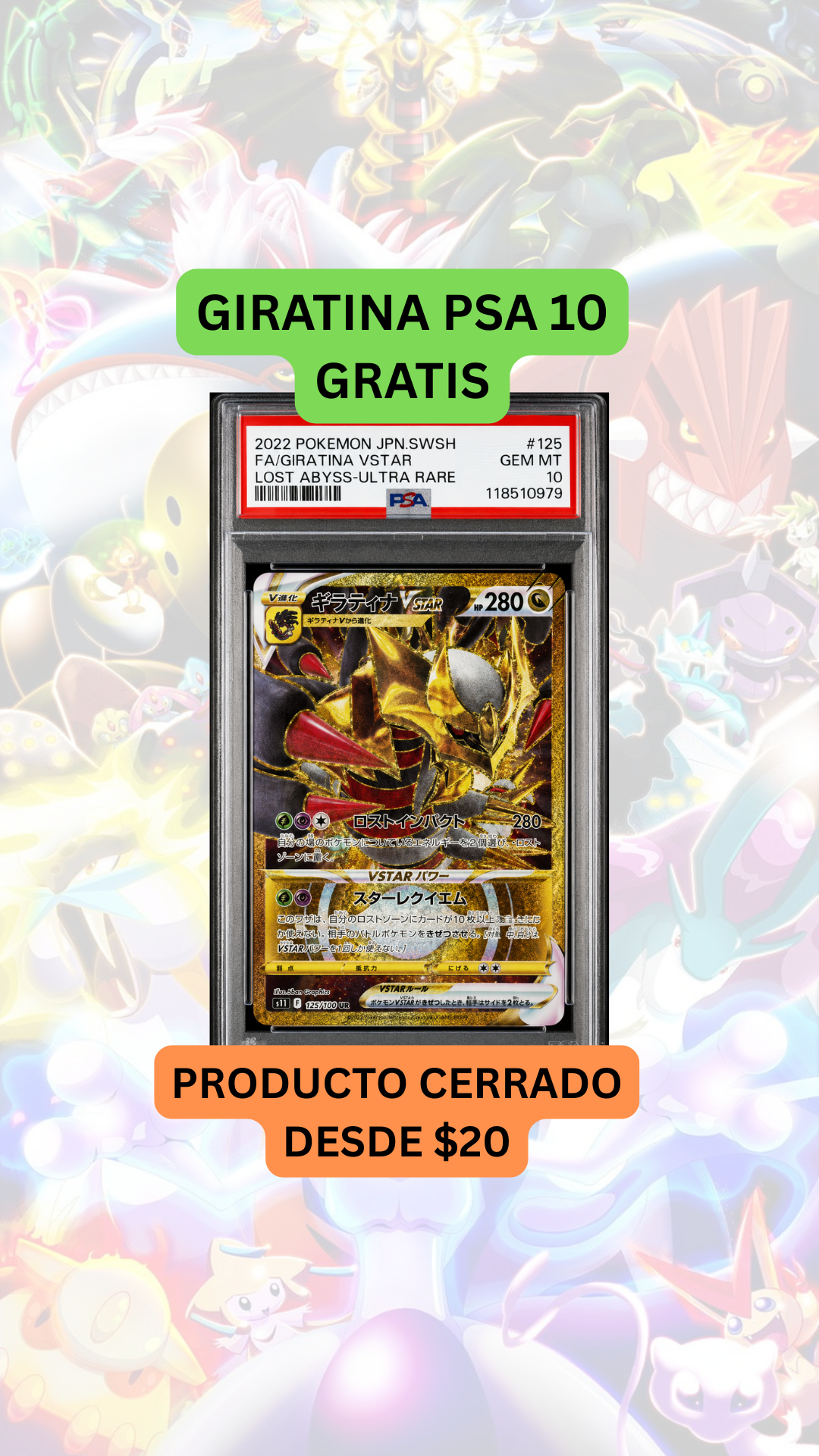 🚨PRODUCTO CERRADO DESDE $20🚨GIRATINA PSA 10 GRATIS🚨