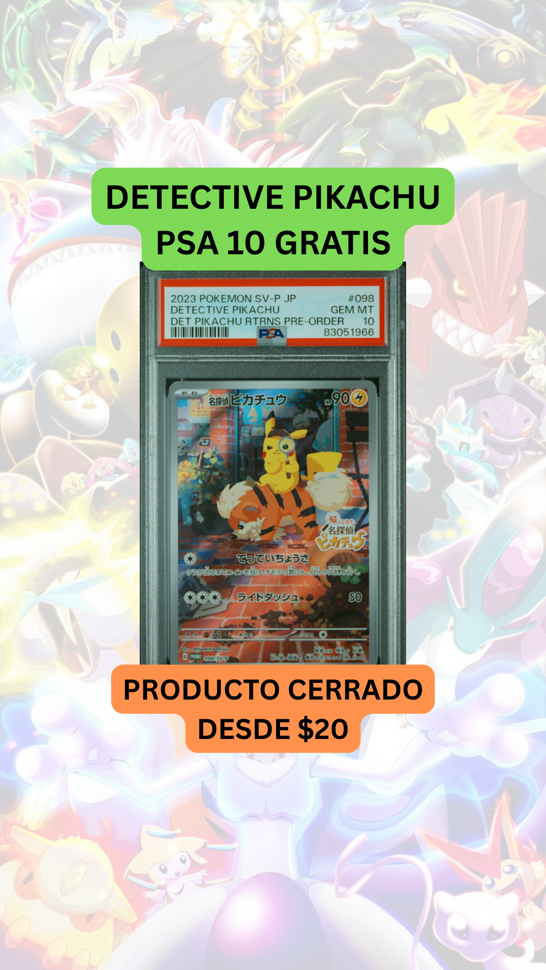 🚨PRODUCTO DESDE $20🚨PIKACHU DETECTIVE PSA 10 GRATIS