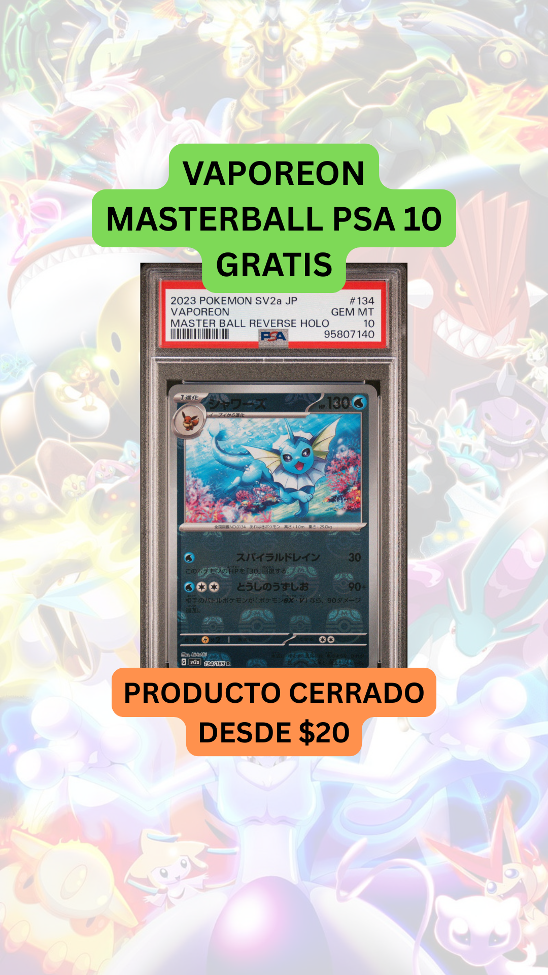 🚨PRODUCTO DESDE $20🚨VAPOREON 151 PSA 10 GRATIS
