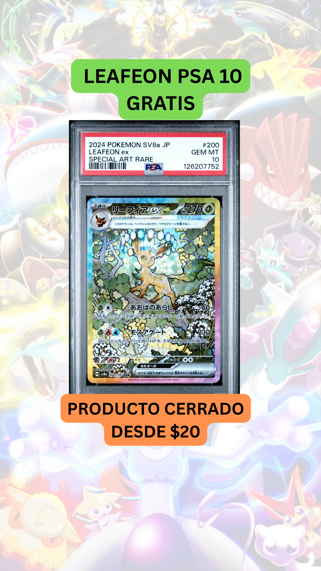 🚨PRODUCTO CERRADO desde $20🚨LEAFEON PSA 10 GRATIS