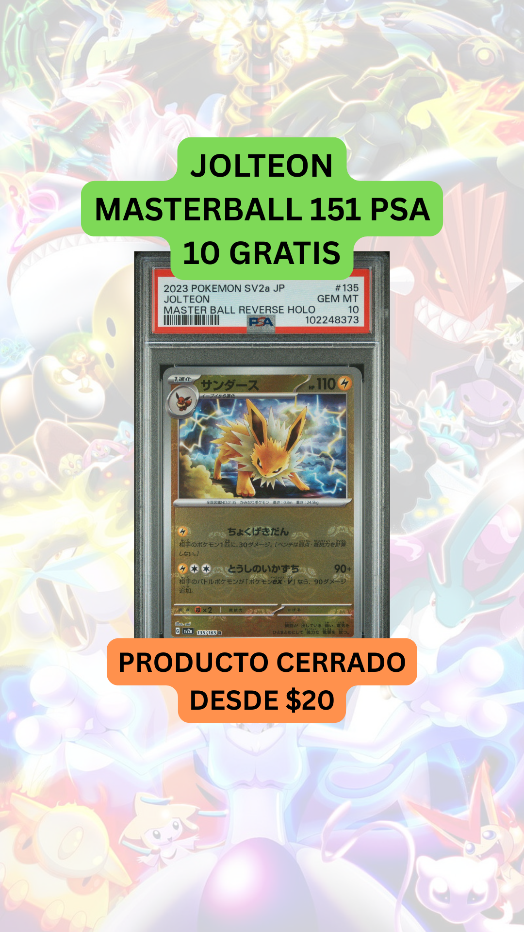 🚨PRODUCTO DESDE $20🚨JOLTEON 151 PSA 10 GRATIS🚨