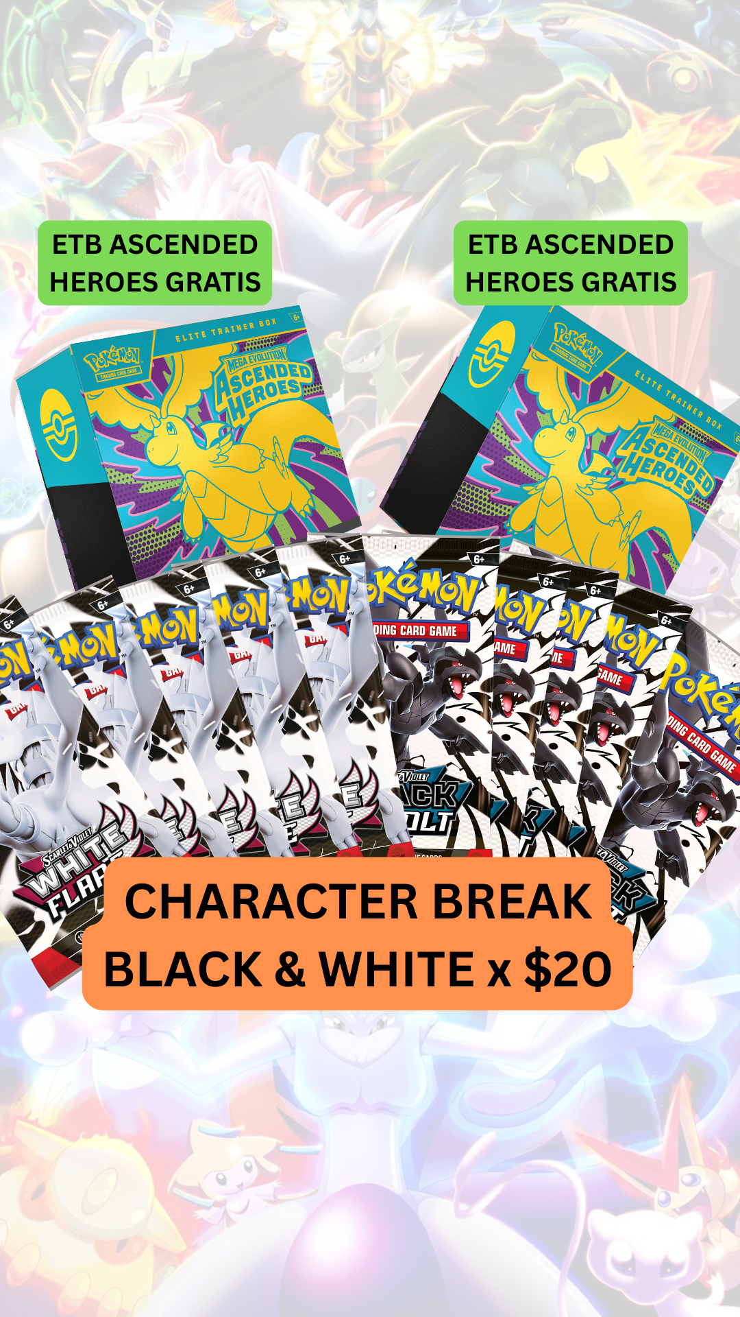🚨Blackbolt + White Flare character break desde $20🚨 ETB ASCENDED GRATIS